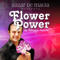 (image for) Flower Power (Gimmick and Online Instructions) by Bazar de Magia - Trick