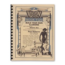 (image for) Begin to Build Your Own Illusions Vol. 2 by Paul Osborne - Book