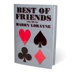 (image for) Best Of Friends Vol. 3 by Harry Lorayne - Book