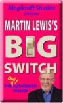 (image for) Big Switch trick Martin Lewis