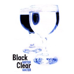 (image for) Black Water Clear Water - Trick