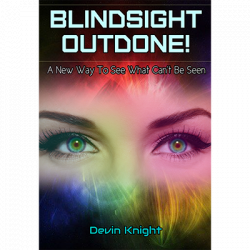 (image for) Blind-sight Outdone (with gimmicks) by Devin Knight - Trick