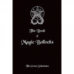 (image for) Book of Magic Bollocks by The Great Sebastiano - Book