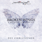(image for) Broken Wing by Dee Christopher - Trick