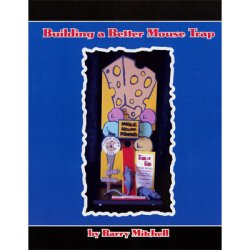 (image for) Building A Better Mouse Trap (With CD) by Barry Mitchell - Book