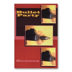 (image for) Bullet Party by John Bannon - Book