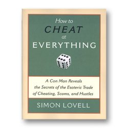 (image for) How to Cheat at Everything (Paperback) by Simon Lovell - Book