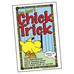 (image for) Chick Trick - Ron Bauer