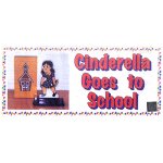 (image for) Cinderella Goes To School - Trick