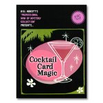 (image for) Cocktail Card Magic by Bill Abbott - Book
