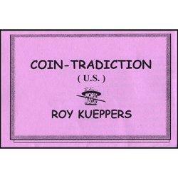 (image for) Coin-Tradiction by Roy Kueppers - Trick