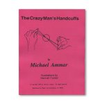 (image for) Crazy Man's Handcuffs by Michael Ammar - Book