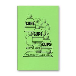 (image for) Cups, Cups, Cups by Merlyn T. Shute - Book