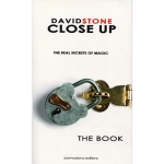 (image for) Close Up The Real Secrets of Magic by David Stone - Book