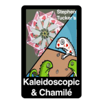 (image for) Kaleidoscopic & Chamile by Stephen Tucker - eBook DOWNLOAD