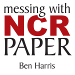 (image for) Messing With NCR Paper by Ben Harris - DOWNLOAD ebook