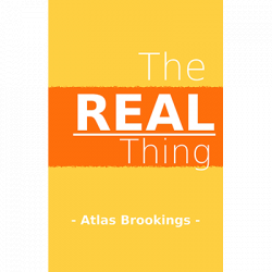 (image for) The Real Thing by Atlas Brookings eBook DOWNLOAD