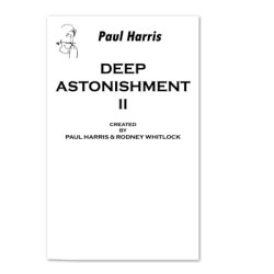 (image for) Deep Astonishment Volume 2 by Paul Harris and Rodney Whitlock - Trick