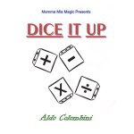 (image for) Dice It Up by Aldo Colombini - Trick