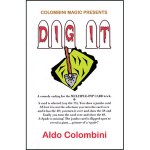 (image for) Dig-It by Wild-Colombini - Trick