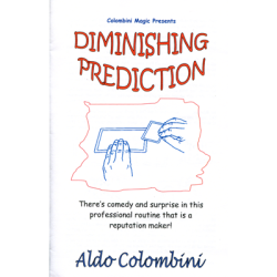 (image for) Diminishing Prediction by Wild-Colombini Magic - Trick