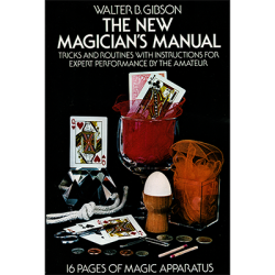 (image for) New Magician's Manual by Walter B Gibson - Book