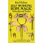 (image for) Self Working Rope Magic by Karl Fulves - Book
