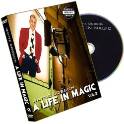 (image for) A Life In Magic - From Then Until Now Vol.2 by Wayne Dobson and RSVP Magic - DVD