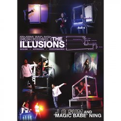 (image for) Behind the Illusions by JC Sum & "Magic Babe" Ning - DVD