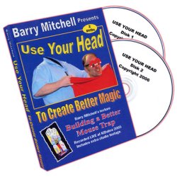 (image for) Use Your Head To Create Better Magic by Barry Mitchell - DVD