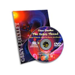 (image for) The Gypsy Thread by Gary Ouellet - DVD