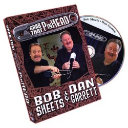 (image for) Grab That Pinhead (With Props) by Bob Sheets & Dan Garrett -
