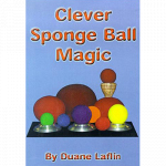 (image for) Clever Sponge Ball Magic by Duane Laflin - Video DOWNLOAD