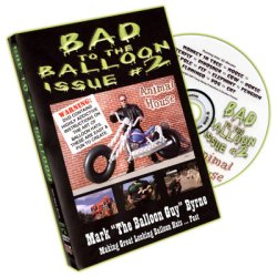 (image for) Bad To The Balloon #2 by Mark Byrne - DVD