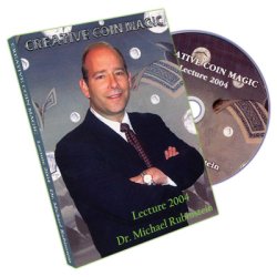 (image for) Creative Coin Magic - 2004 Lecture by Dr. Michael Rubinstein - DVD