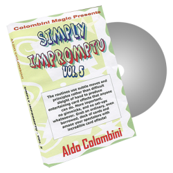 (image for) Simply Impromptu Volume 5 by Wild-Colombini Magic - DVD