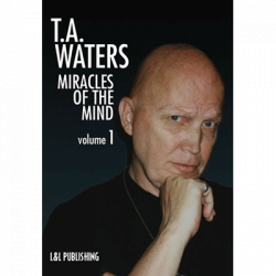 (image for) Miracles of the Mind Vol 1 by TA Waters - video DOWNLOAD
