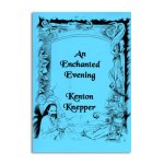 (image for) An Enchanted Evening (revised) by Kenton Knepper - Book