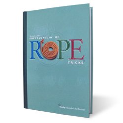 (image for) The Encyclopedia of Rope Tricks by Stewart James - Book
