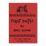 (image for) Fight Dirty: Lecture Notes by Andy Nyman & Alakazam Magic - Book