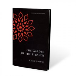 (image for) Garden Of The Strange by Caleb Strange - Book