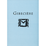 (image for) Gibeciere Vol. 2, No. 1 (Winter 2007) by Conjuring Arts Research Center - Book