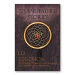 (image for) Grandfather Stories Magic with a Native American Flair - by Ed Solomon - Book