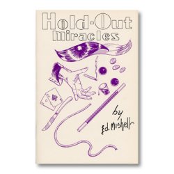 (image for) Hold Out Miracles by Ed Mishell - Book