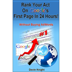 (image for) How To Rank Your Act on Google by Devin Knight - Book