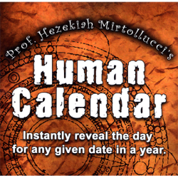 (image for) The Human Calendar by Dave Mirto - Trick