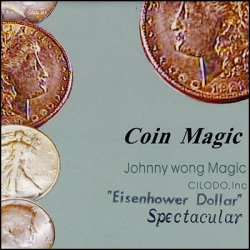 (image for) Spectacular Eisenhower Dollar (Gimmicks with DVD) by Johnny Wong - Trick