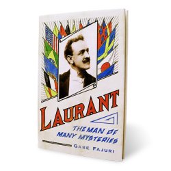 (image for) Laurant Man of Many Mysteries by Gabe Fajuri - Book