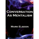(image for) Conversation as Mentalism by Mark Elsdon - Book