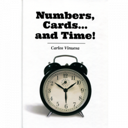 (image for) Numbers, Cards... and Time! by Carlos Vinuesa - eBook DOWNLOAD